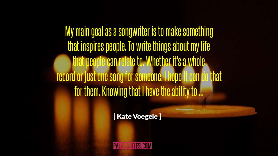 Song Lyric quotes by Kate Voegele