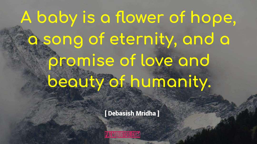Song Of Eternity quotes by Debasish Mridha