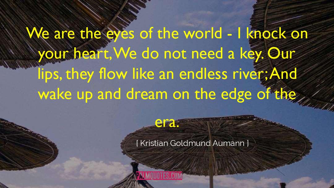 Song Of Love quotes by Kristian Goldmund Aumann