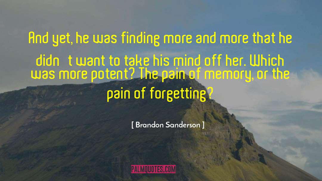 Song Of Memory quotes by Brandon Sanderson