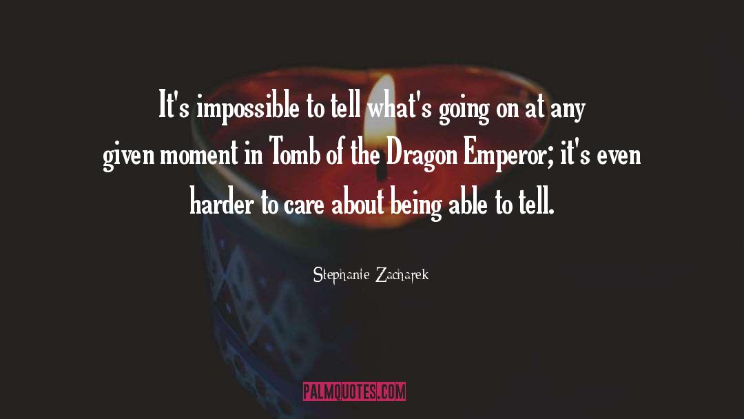 Song Of The Dragon quotes by Stephanie Zacharek