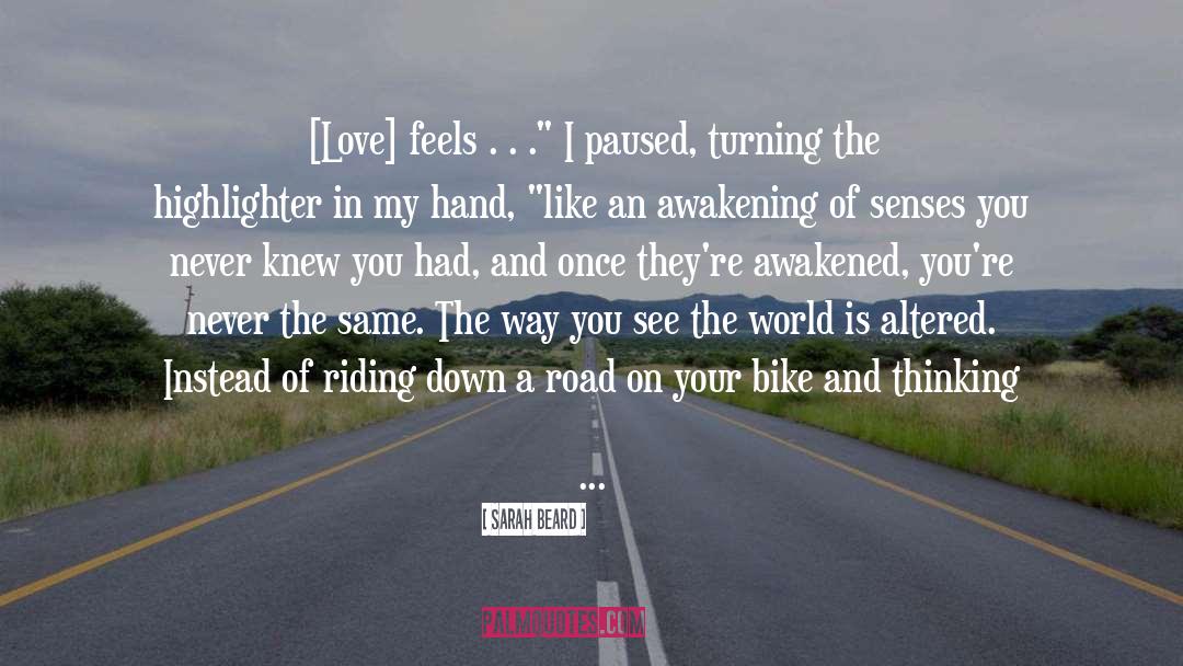 Song Of The Open Road quotes by Sarah Beard