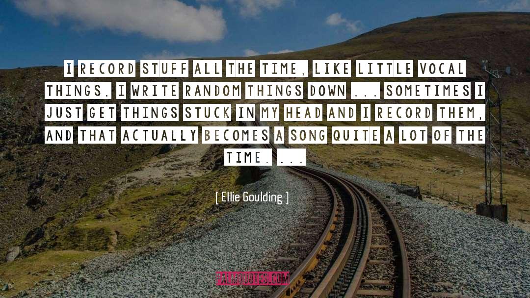 Song Of The South quotes by Ellie Goulding