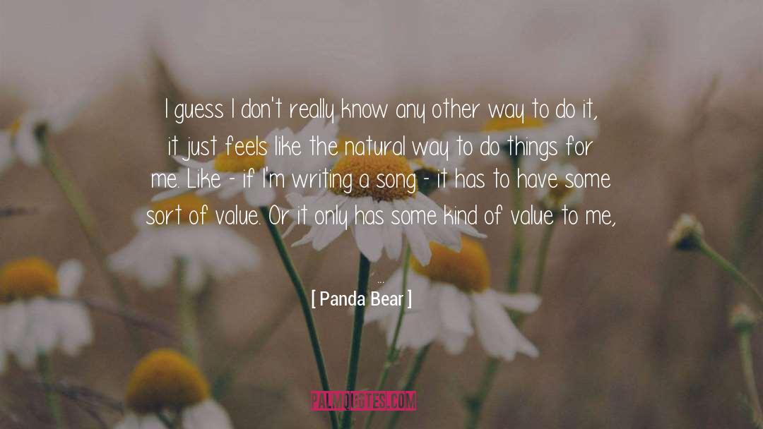 Song Of The Valley quotes by Panda Bear