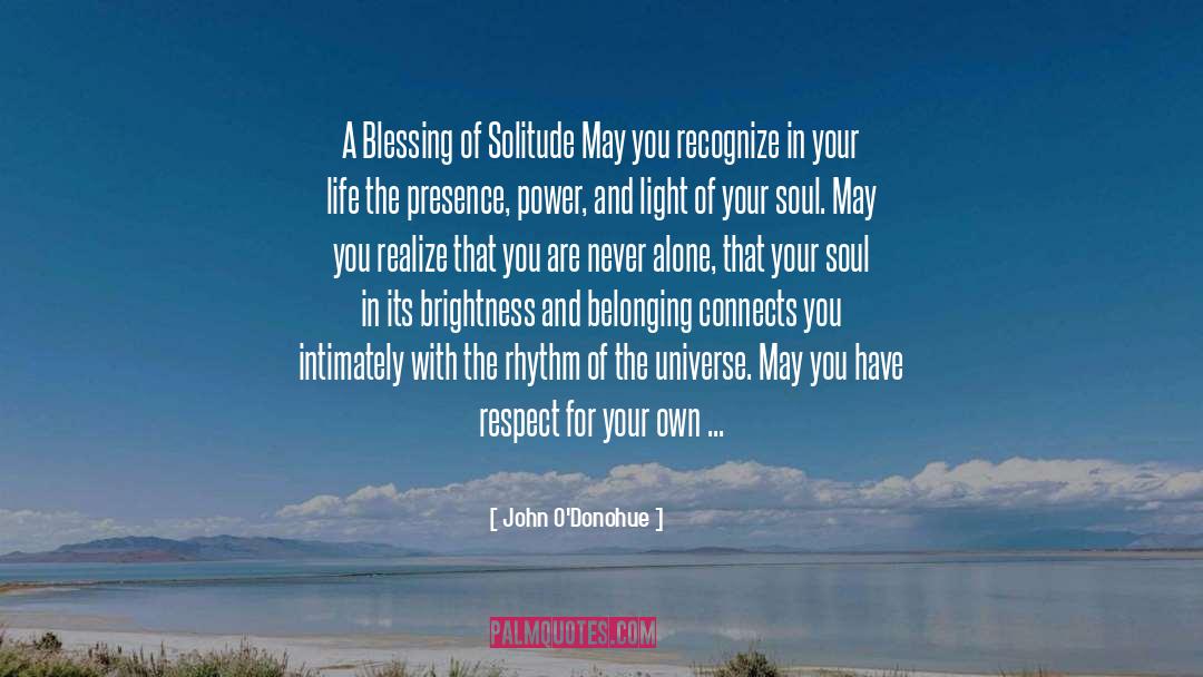 Song Of Your Soul quotes by John O'Donohue