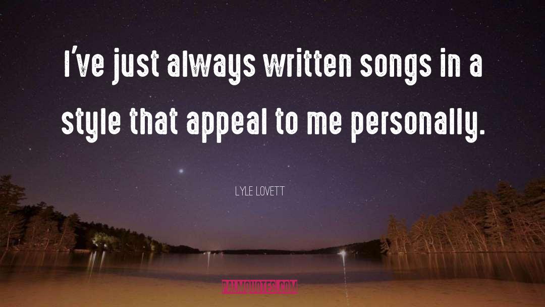 Songs In quotes by Lyle Lovett