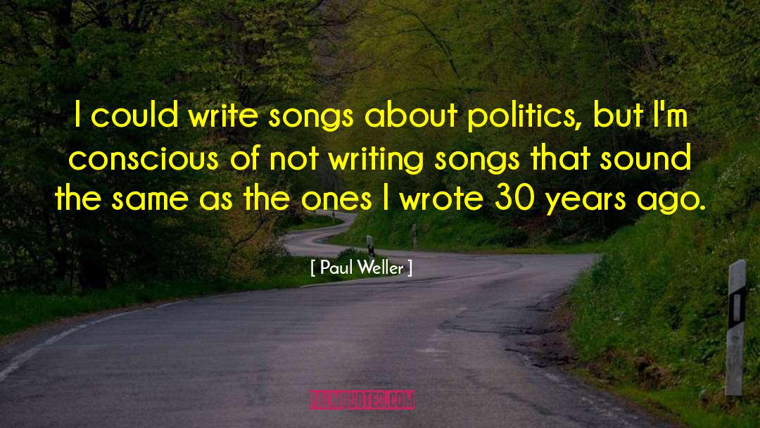 Songs Of Bilitis quotes by Paul Weller