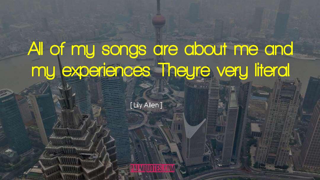 Songs Of Eternity quotes by Lily Allen