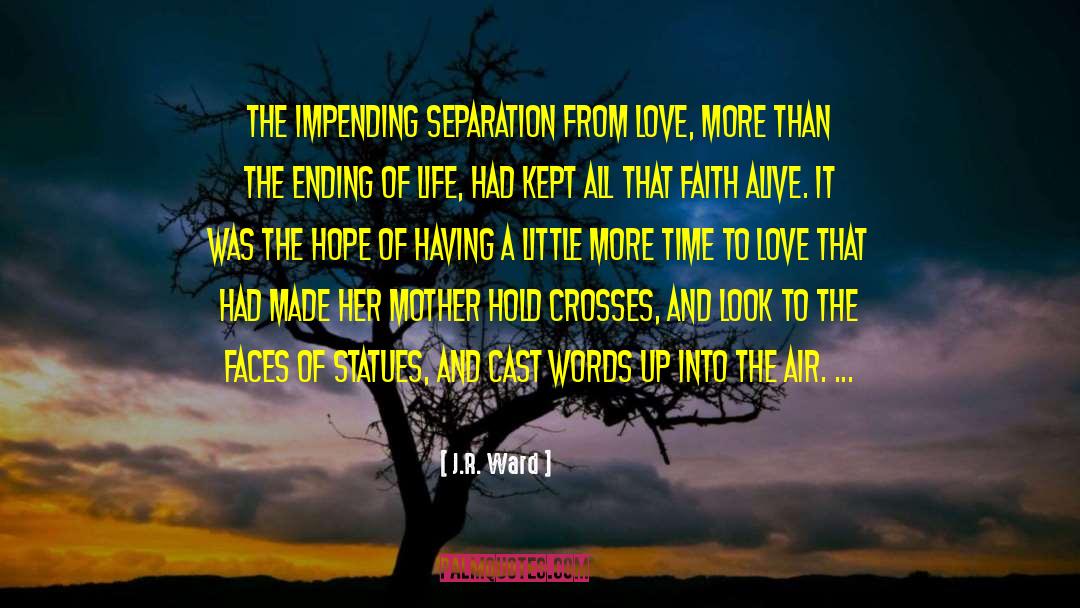 Songs Of Hope quotes by J.R. Ward