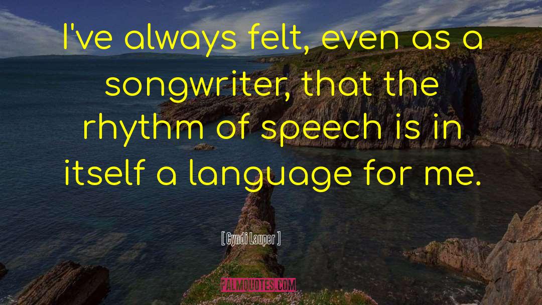 Songwriter quotes by Cyndi Lauper