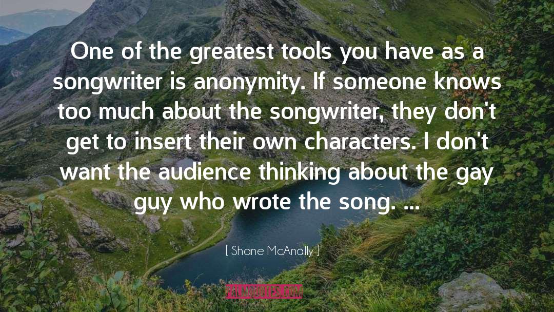Songwriter quotes by Shane McAnally