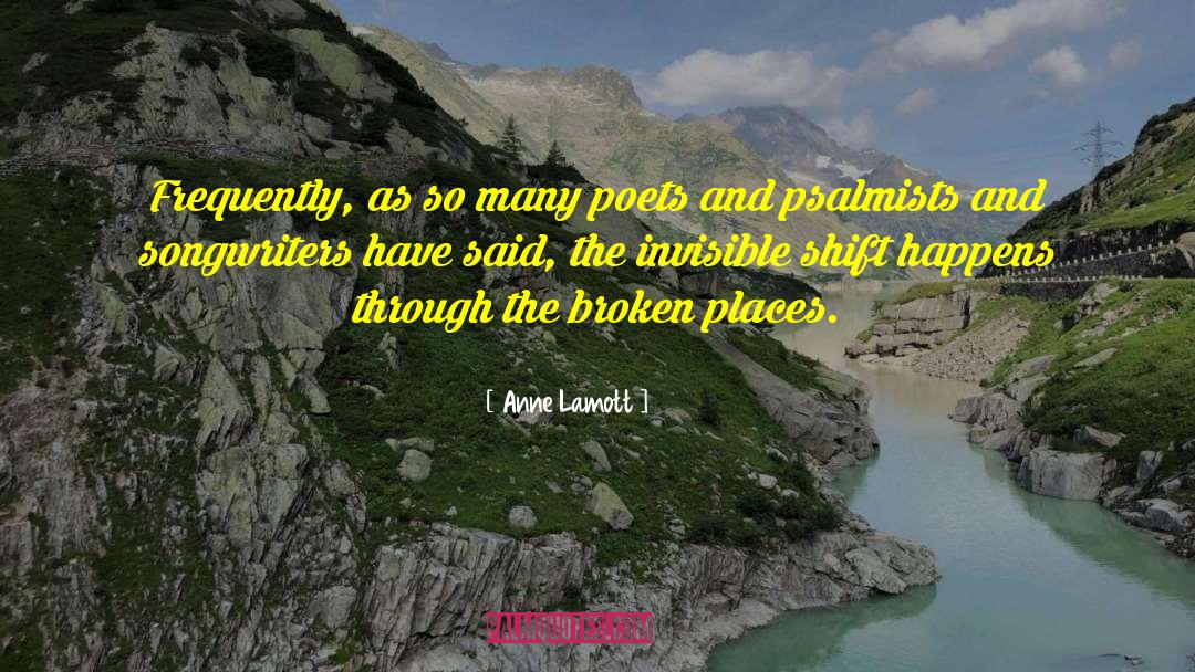 Songwriters quotes by Anne Lamott