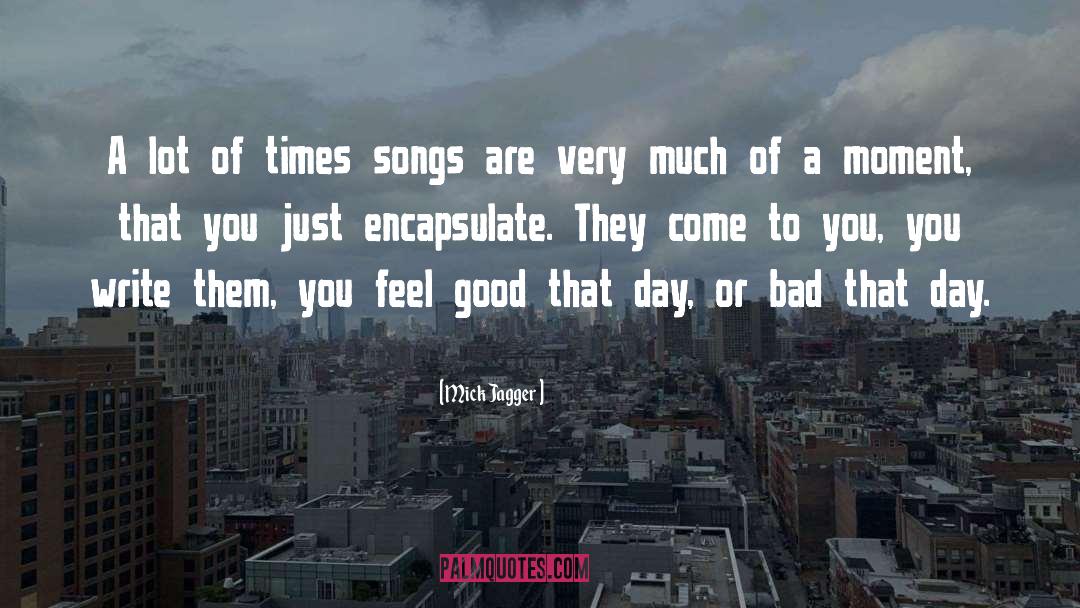 Songwriters quotes by Mick Jagger