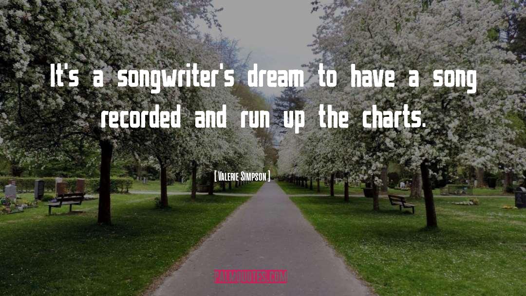 Songwriters quotes by Valerie Simpson