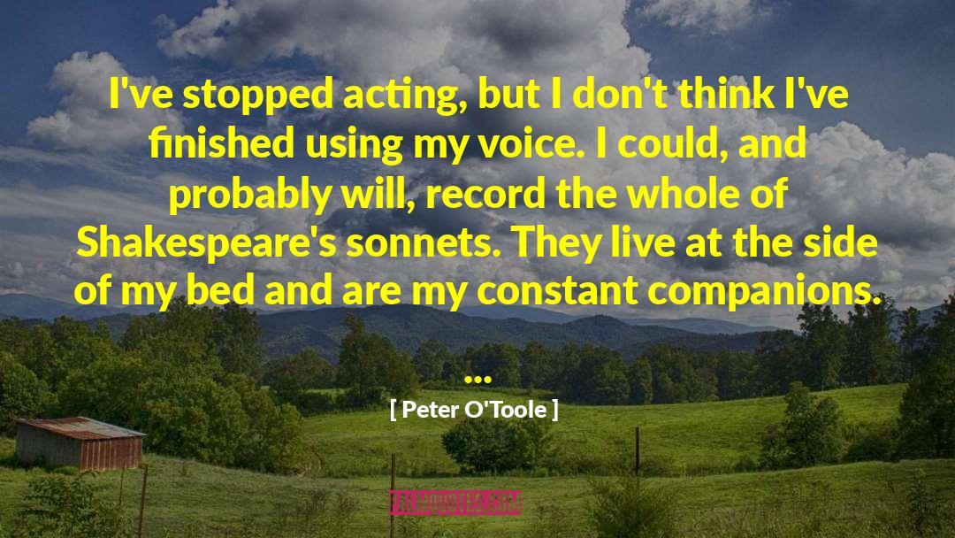 Sonnets quotes by Peter O'Toole