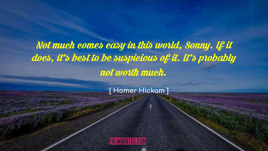 Sonny Preyer quotes by Homer Hickam