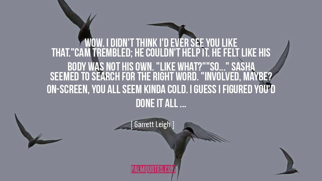 Sonny quotes by Garrett Leigh