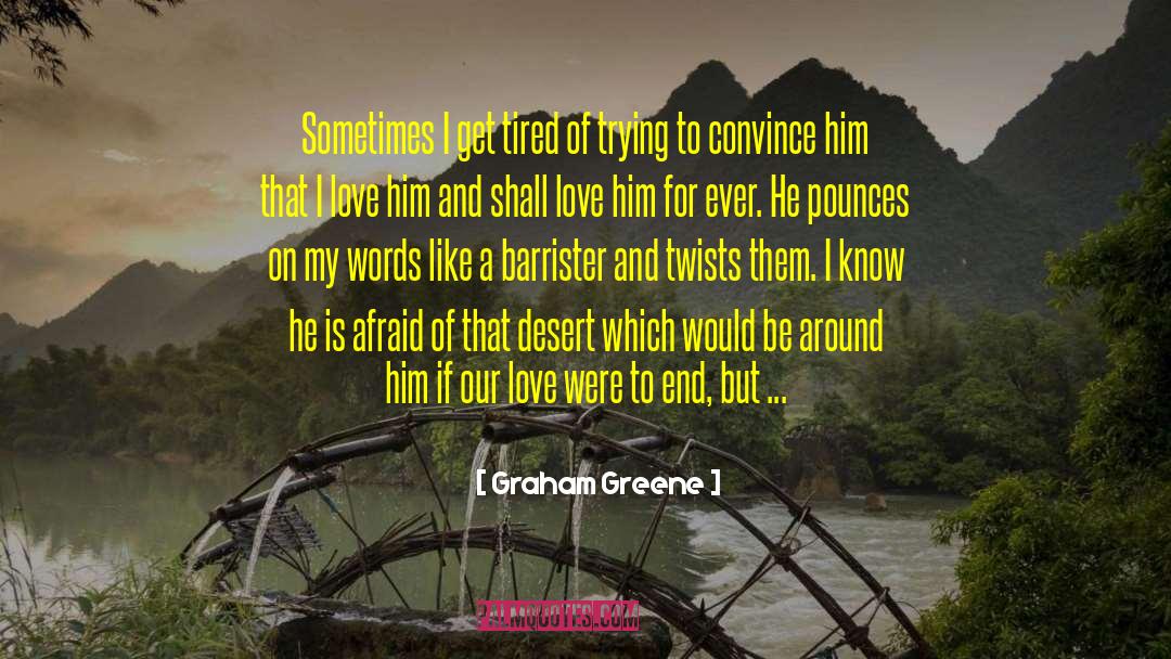 Sonoran Desert quotes by Graham Greene