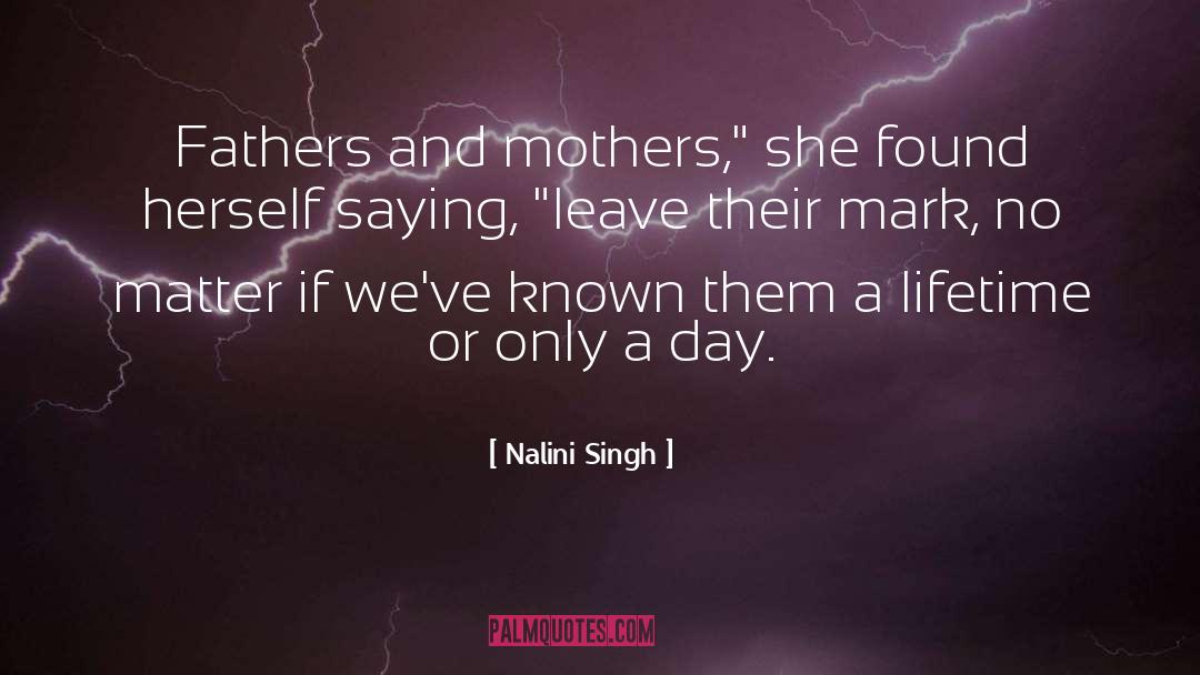 Sons And Mothers quotes by Nalini Singh