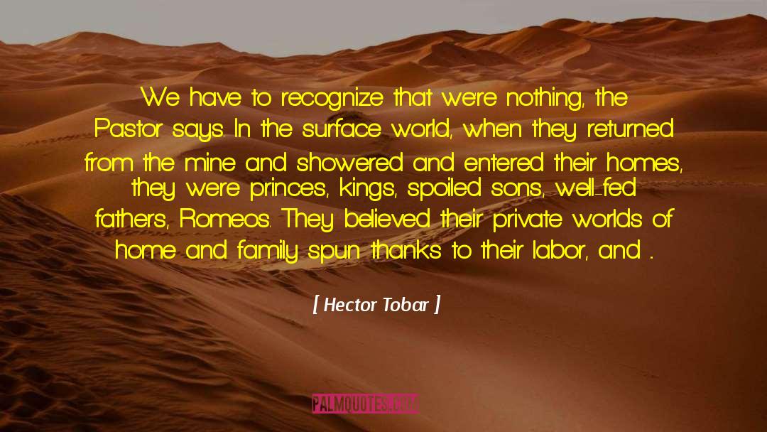 Sons Fatherhood quotes by Hector Tobar