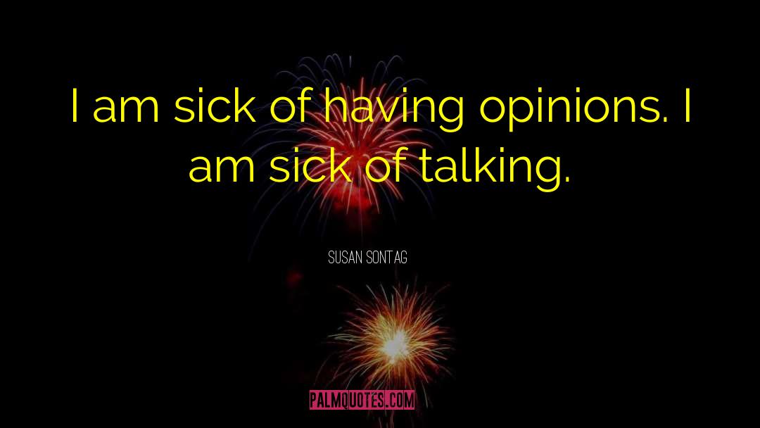 Sontag quotes by Susan Sontag