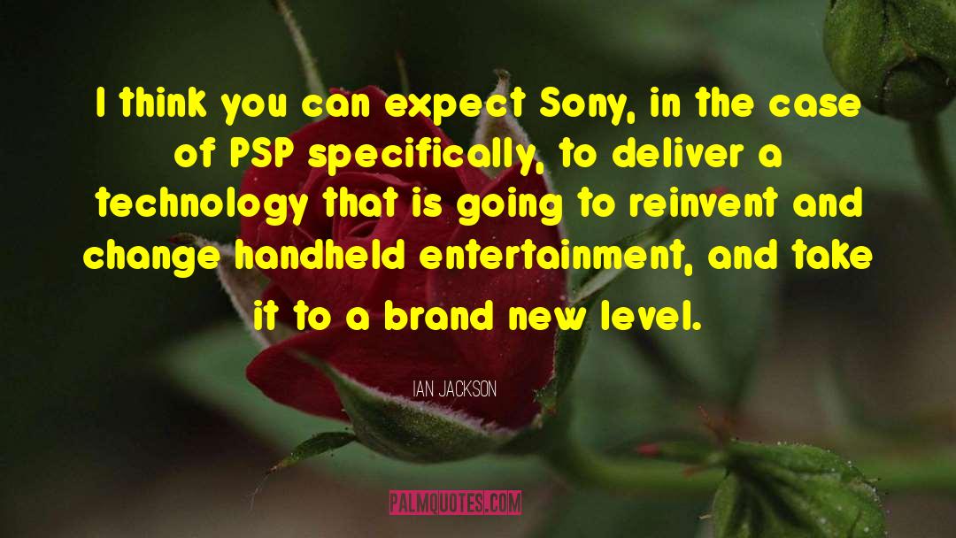 Sony quotes by Ian Jackson