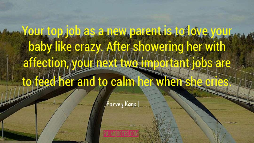 Sonya Karp quotes by Harvey Karp