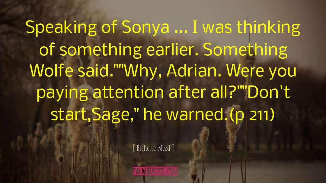 Sonya quotes by Richelle Mead