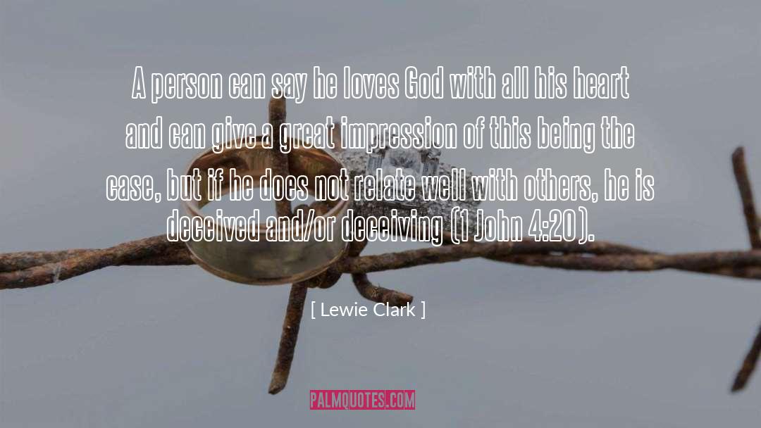 Soothed Person quotes by Lewie Clark