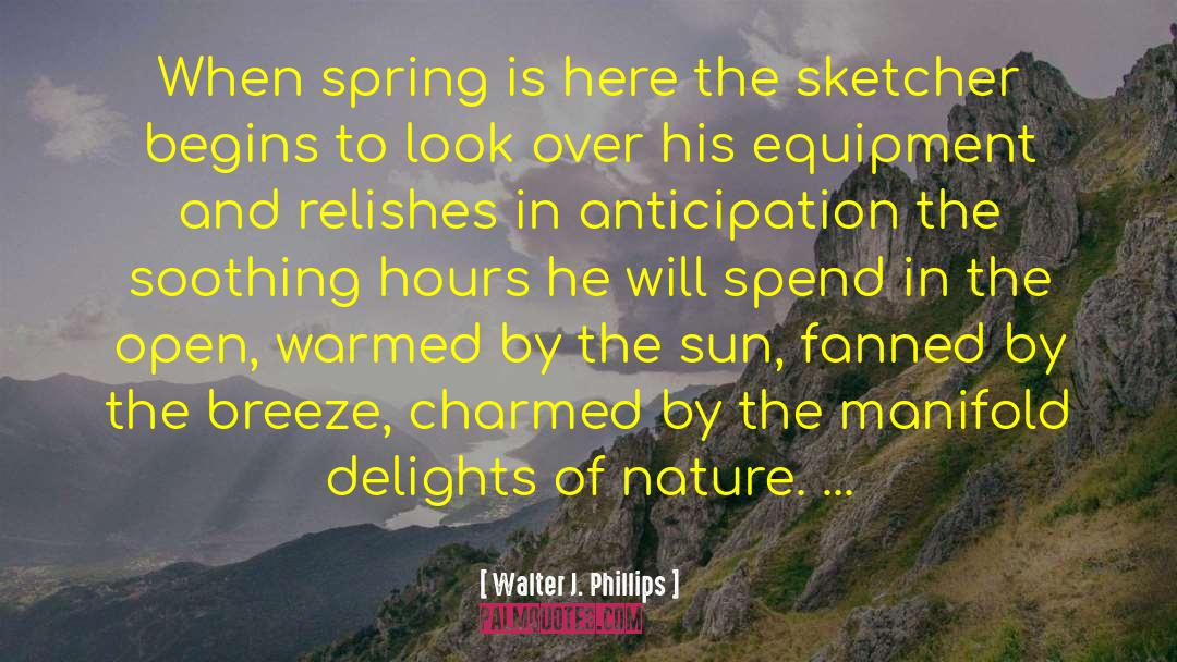Soothing Breeze quotes by Walter J. Phillips