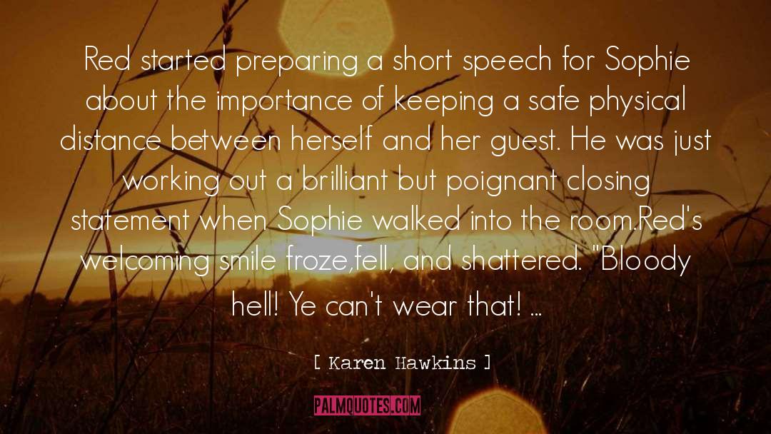 Sophie Devereaux quotes by Karen Hawkins