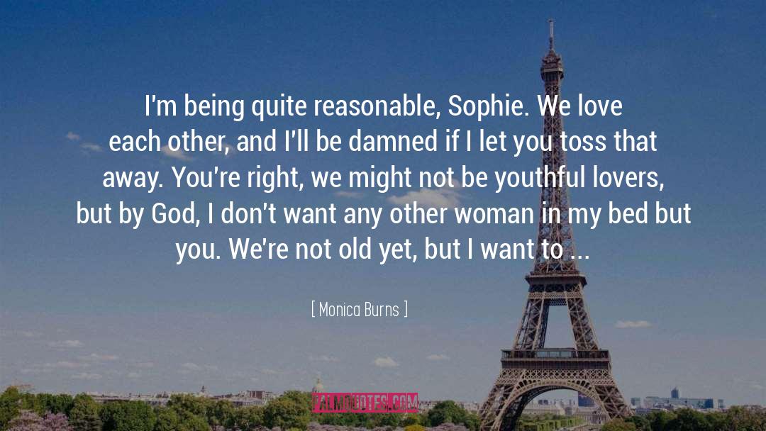 Sophie Garou quotes by Monica Burns