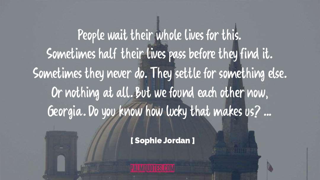 Sophie Jordan quotes by Sophie Jordan