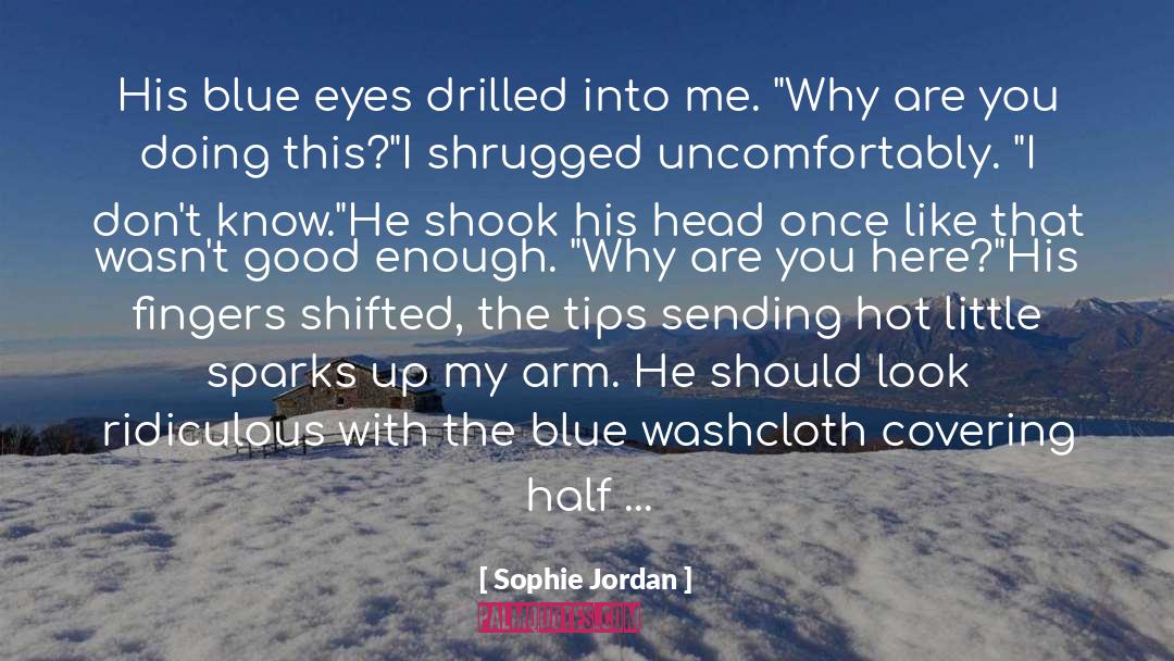 Sophie Jordan quotes by Sophie Jordan