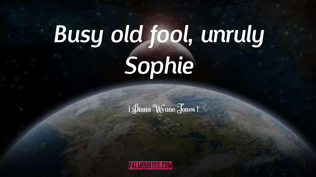 Sophie quotes by Diana Wynne Jones