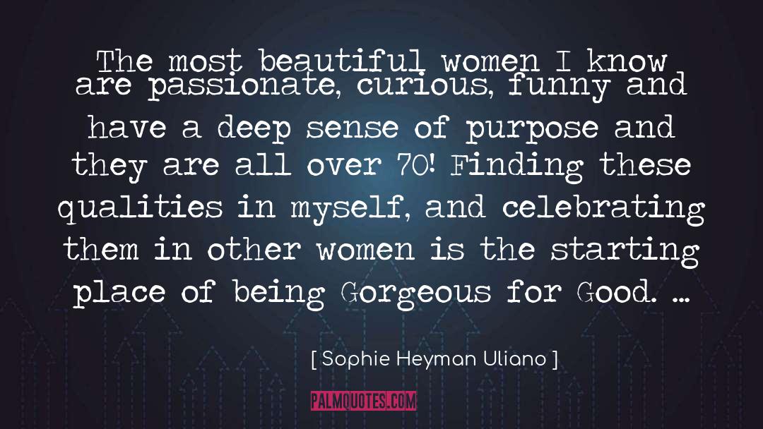 Sophie Taylor quotes by Sophie Heyman Uliano