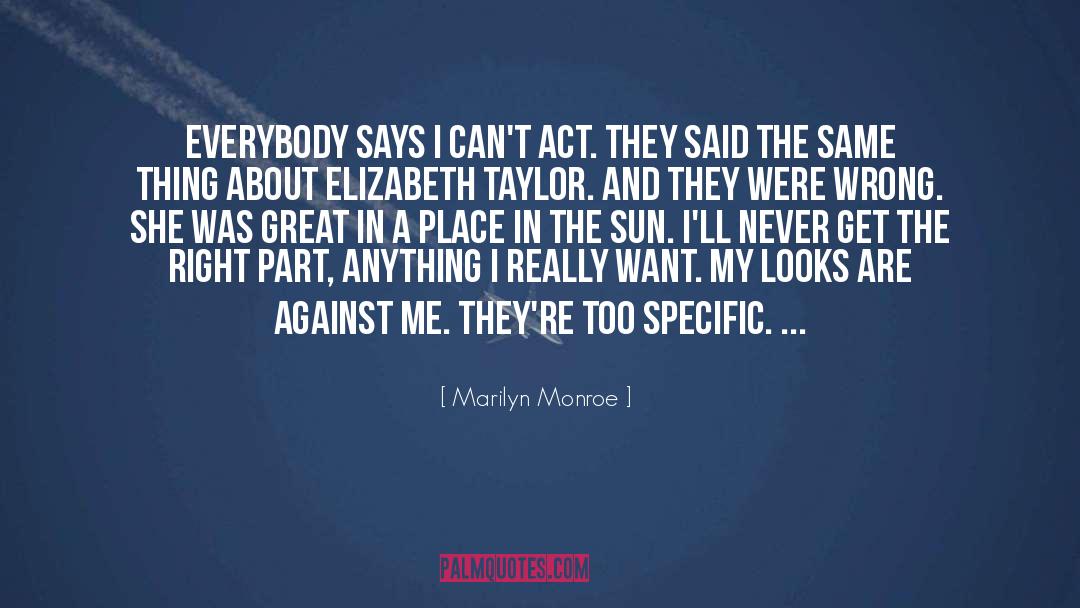 Sophie Taylor quotes by Marilyn Monroe