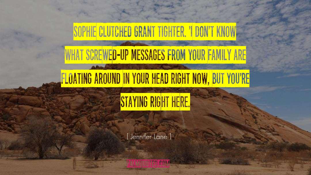 Sophie Taylor quotes by Jennifer Lane