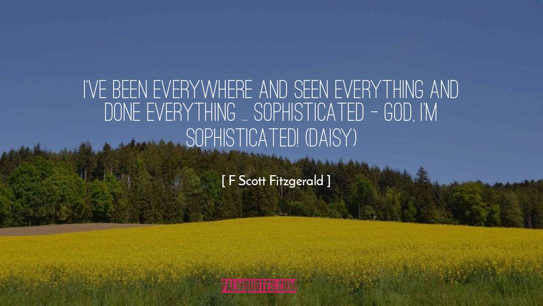 Sophisticated quotes by F Scott Fitzgerald