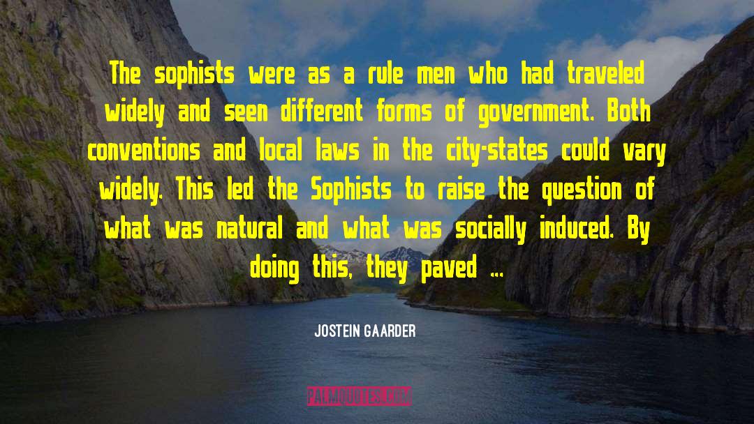 Sophists quotes by Jostein Gaarder
