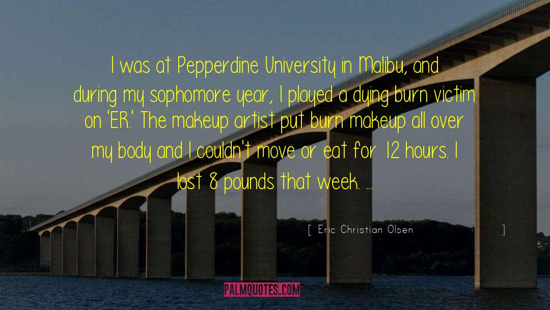 Sophomore quotes by Eric Christian Olsen