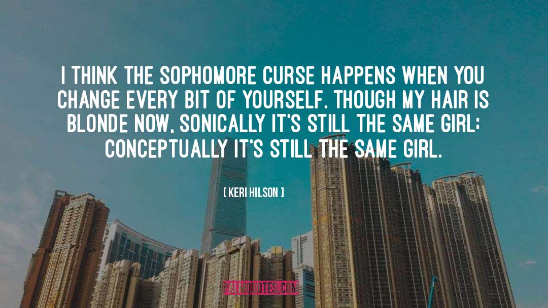 Sophomore quotes by Keri Hilson