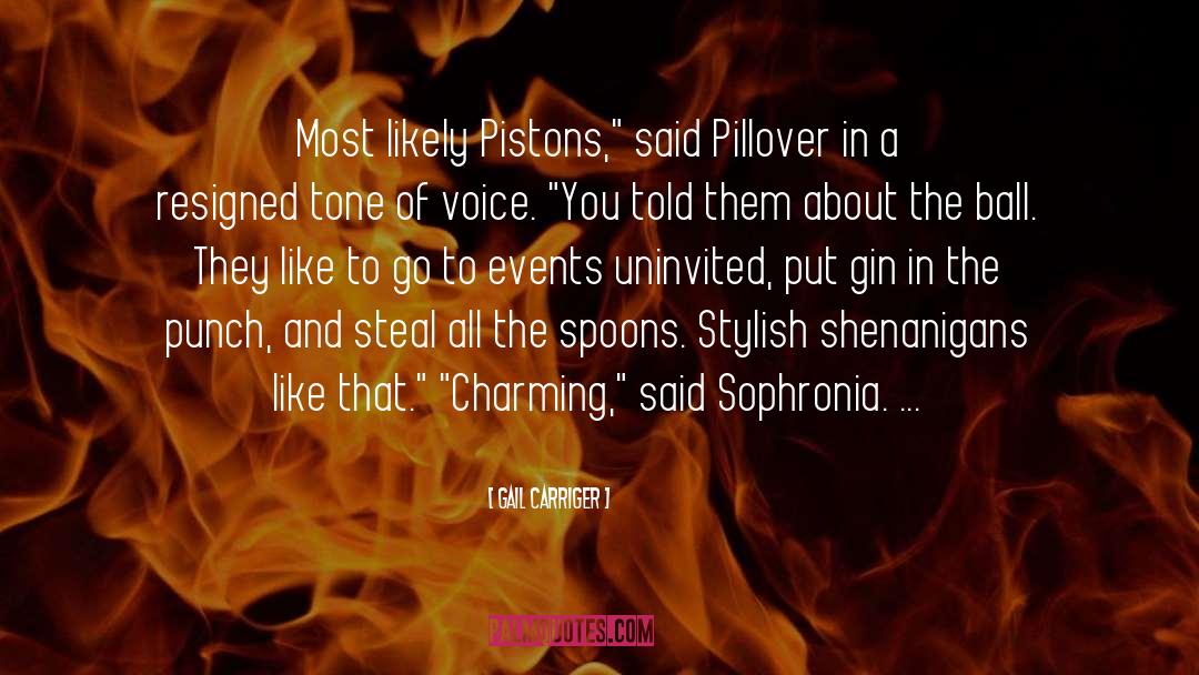 Sophronia quotes by Gail Carriger