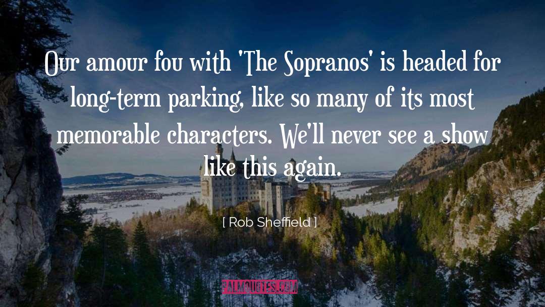 Sopranos quotes by Rob Sheffield