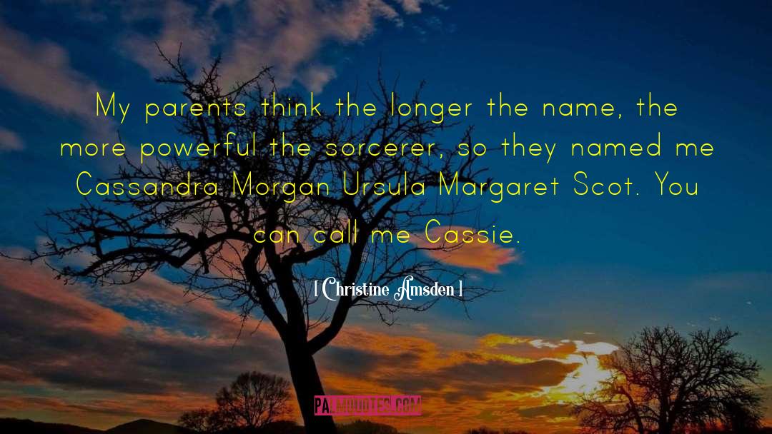 Sorcerer S quotes by Christine Amsden
