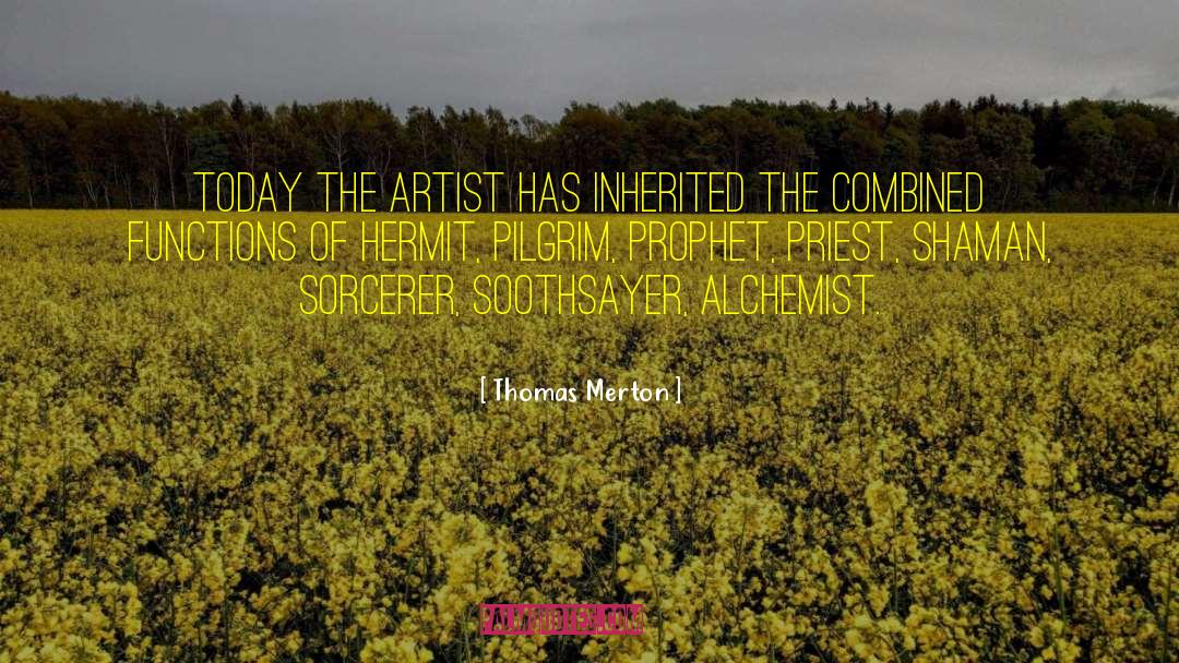 Sorcerer S quotes by Thomas Merton
