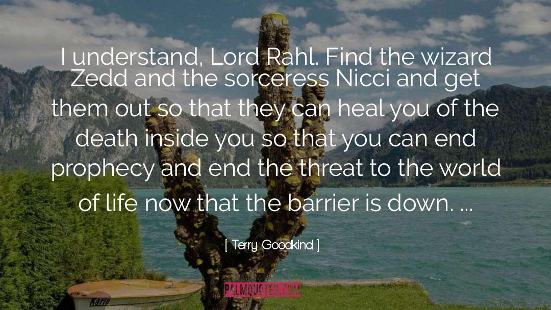 Sorceress quotes by Terry Goodkind