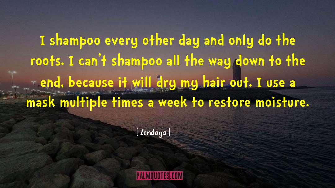 Sorciere Shampoo quotes by Zendaya