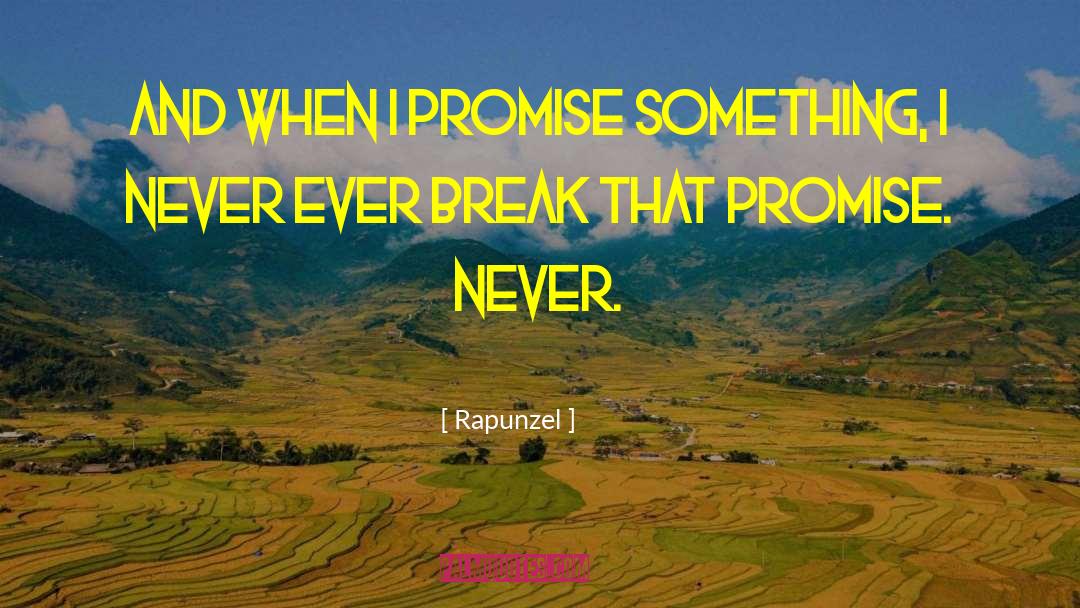 Sordid Promise quotes by Rapunzel