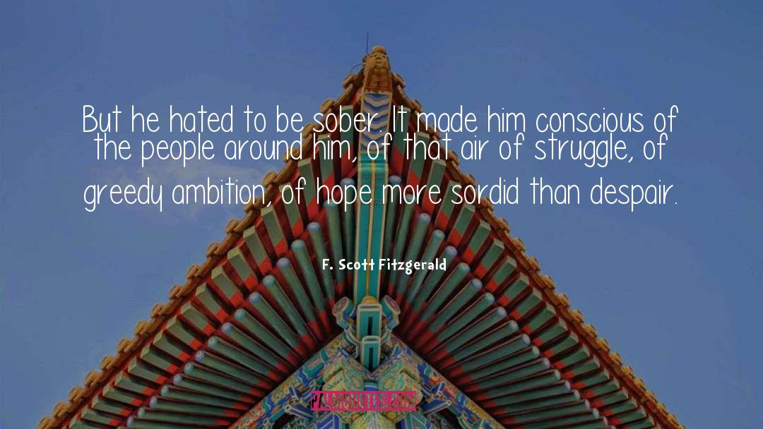 Sordid quotes by F. Scott Fitzgerald
